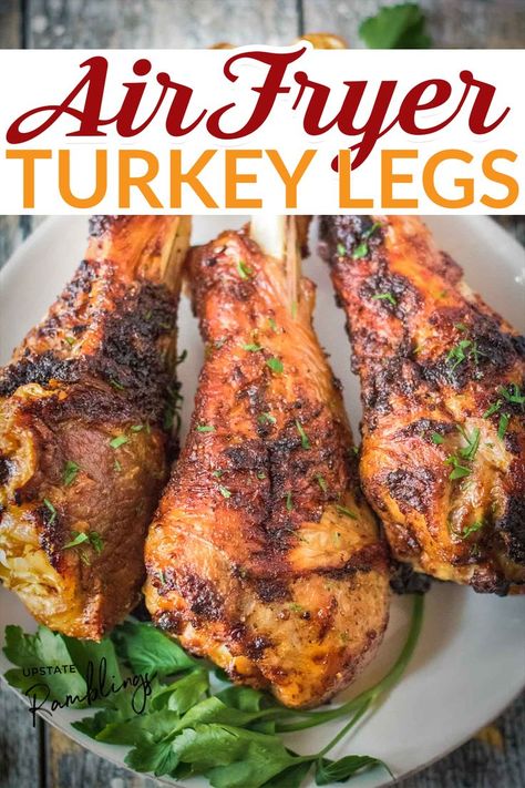 Air fryer turkey legs are delicious, with a crispy skin outside and juicy meat inside. This is my favorite way to cook turkey drumsticks. Try it and you will have a new family favorite recipe! For me turkey legs always remind me of big gatherings like a carnival, state fair or Renaissance festival. But the huge drumsticks at those events are almost always deep fried, making them calorie laden and unhealthy! | @upstramblings #airfryerturkeylegs #easyairfryertureylegs Air Fryer Turkey Drumstick, Turkey Drumstick Recipe Air Fryer, How To Cook Turkey Drumsticks, Turkey Drumstick Recipe Slow Cooker, Turkey Legs Instant Pot, Air Fryer Turkey Legs Recipe, Turkey Legs In Air Fryer, Air Fried Turkey, Turkey Drumstick Recipe