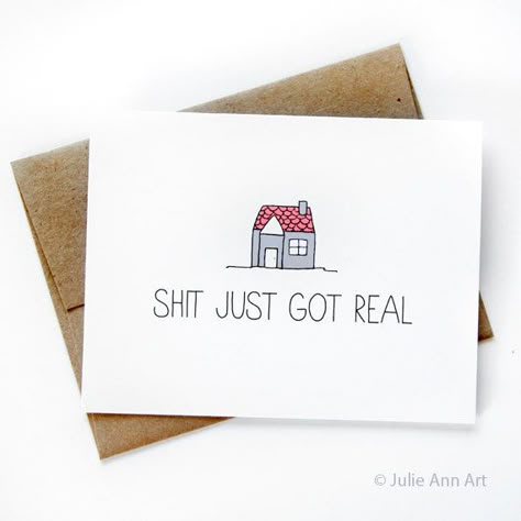 New House Card Housewarming Card Sh-t Just Got by JulieAnnArt New House Card, Housewarming Party Ideas, Housewarming Ideas, House Card, House Warming Party, Housewarming Card, New Home Cards, Up House, Housewarming Party