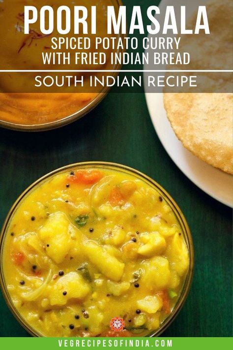 Poori Masala, South Indian Vegetarian Recipes, Masala Puri, Potato Masala, Indian Vegetarian Dishes, Veg Recipes Of India, Curry Recipes Indian, Vegetarian Breakfast Recipes, Vegetarian Curry