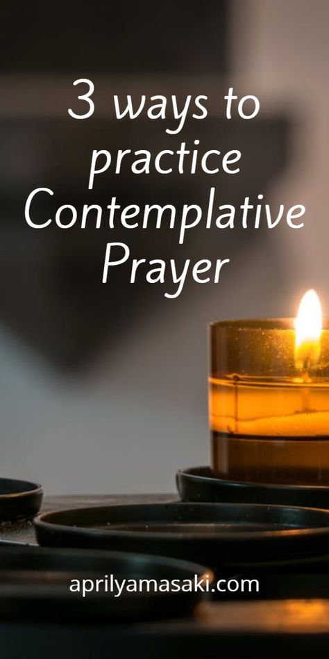 How Do You Do Contemplative Prayer? (for I. who asked) – April Yamasaki Breath Prayers, Devotional Ideas, Morning Quiet Time, Drawing Closer, Richard Rohr, Centering Prayer, Prayer Ideas, Contemplative Prayer, God Speaks