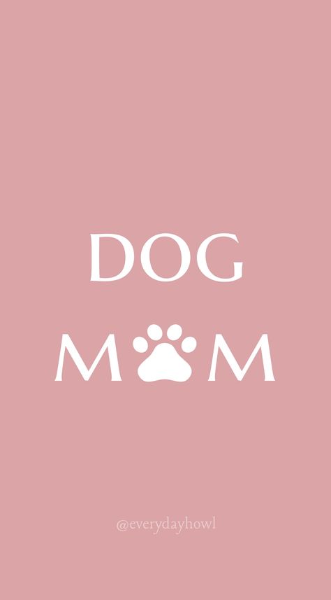 Dog Mom. Dog Mom Background, Dog Lover Wallpapers Aesthetic, Single Dog Mom Quotes, Puppy Asethic, Dog Mom Aesthetic Wallpaper, Dog Mom Wallpaper, Crazy Dog Lady Quotes, Dog Lover Aesthetic, Dog Mom Aesthetic