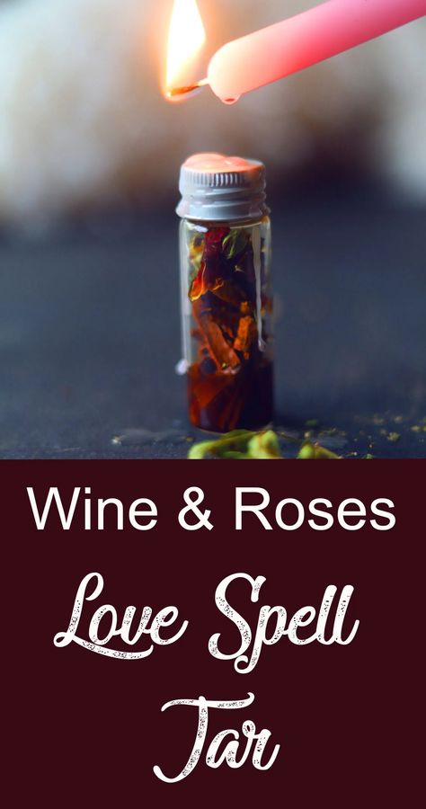 Wine & Roses Love Spell Jar - Moody Moons Love Spell Bottle, Self Love Spell Jar, Spell Ingredients, Love Spell Jar, Self Love Spell, Prosperity Spell, Metaphysical Art, Spells For Beginners, Jar Spells