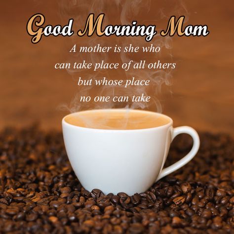 Good Morning For Mom, Good Morning Mama, Good Morning Mother, Good Morning Mom From Daughter, Good Morning Mom, Latest Good Morning Images, Message For Mother, Latest Good Morning, Good Morning Wallpaper