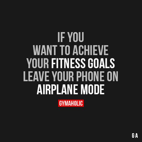 If You Want To Achieve Your Fitness Goals Airplane Mode Quotes, Physical Goals, Fitness Goals Quotes, In Airplane, On Airplane, Fitness Quote, Gym Quotes, Workout Quotes, Goals Quotes