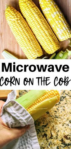 Corn on the cob in the microwave is the easiest way to cook this delicious side dish. You can cook it with or without shucking it - once you've mastered this delicious idea, you may never make it another way again! via @simplysidedishes89 Cooking Corn On Cob, Cook Corn In Microwave, British Dessert Recipes, Make Corn On The Cob, Microwave Corn On The Cob, Vege Dishes, Microwave Corn, Gunny Sack, How To Make Corn