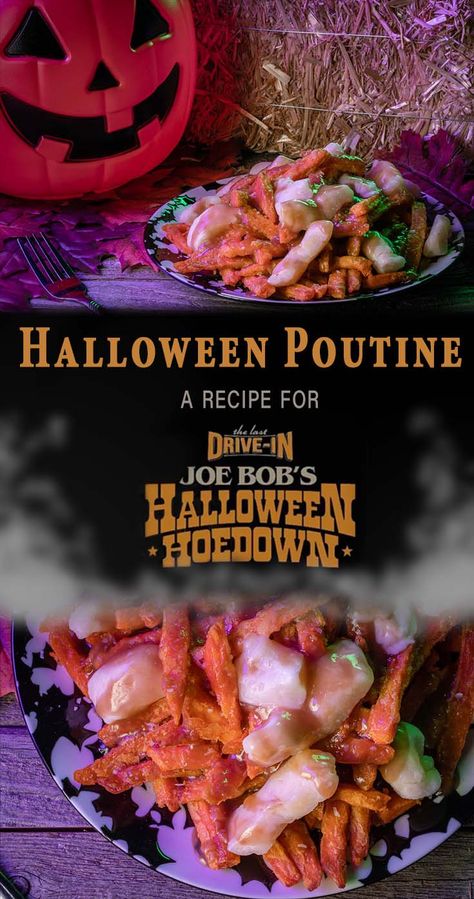 Silver Bolo Award winning Geeks Who Eat have created a Halloween Poutine recipe for Joe Bob’s Halloween Hoedown airing on Shudder on 10/8. 2geekswhoeat.com #Shudder #HalloweenRecipes #Poutine #TheLastDriveIn #FallRecipes Horror Recipes, Halloween Nibbles, Halloween Crockpot Recipes, Spooky Meals, Halloween Recipes Dinner, Halloween Hoedown, Fandom Recipes, Movie Foods, Vintage Halloween Recipes