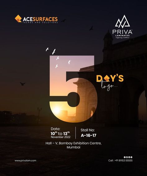 Just 5 Days to go! Priva Laminates is participating at Ace Surfaces Mumbai for exhibiting magnificent collection of laminates. #acetech #acesurfaces #privalaminates #acetechexhibition #acetechexhibition2022 #Bombayexhibitioncenter #architecture #glimpse #grandinauguration #mumbai #acetechmumbai #tradefair #tradeshow #bestlaminates #laminatecollection #laminates #furniture #decoration #laminateflooring #naturalwood #laminatesurfaces #interiordecoration #interiordecorator Invitation For Exhibition, Furniture Exhibition Poster, Exhibition Social Media Post, Expo Invitation, Countdown Images, Countdown Poster, Pull Up Banner Design, Instagram Grid Design, Christian Graphic Design