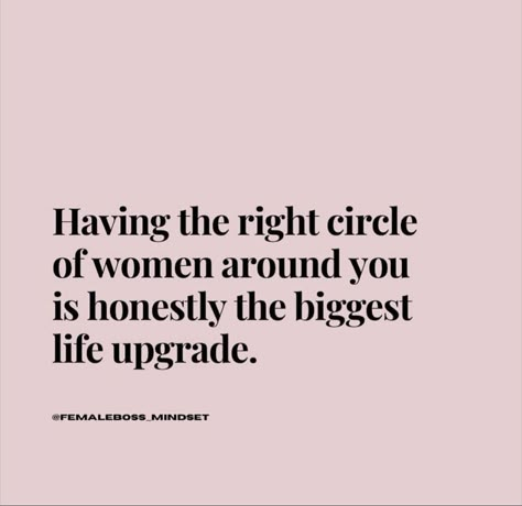 Having the right circle of women around you is honestly the biggest life upgrade. People In Your Circle Quotes, Women Gathering Quotes, Women’s Circle Quotes, Support Group Quotes, Your Circle Matters, My Circle Quotes, Friend Circle Quotes, If Gathering 2024, Circle Of Friends Quotes