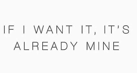 “If I want it, it’s already mine.” Facts in the form of quotes. I Am Unique, Vision Board Manifestation, Time To Move On, Prayer Board, Excuse Me, Affirmation Quotes, Get It, Me Quotes, Self Love