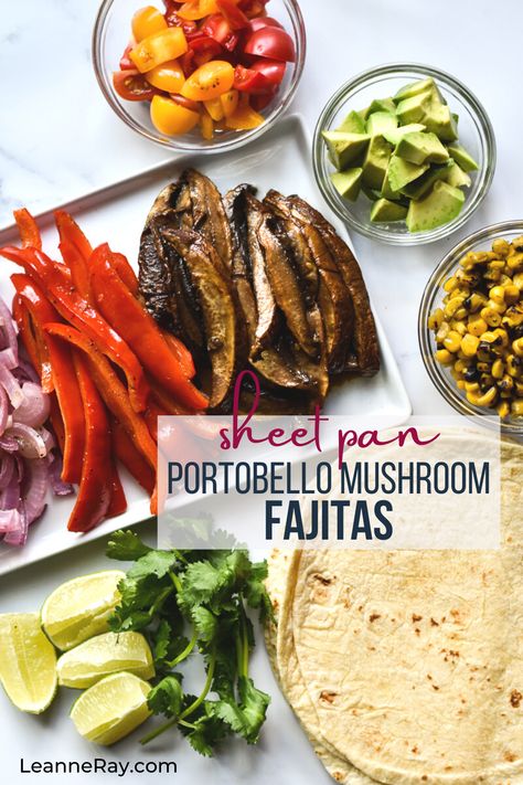 Vegan Fajitas, Mushroom Tacos, Vegan Mexican Recipes, Soft Tacos, Meatless Main Dishes, Portobello Mushroom, Roasted Corn, Sauteed Mushrooms, Vegetarian Dinner