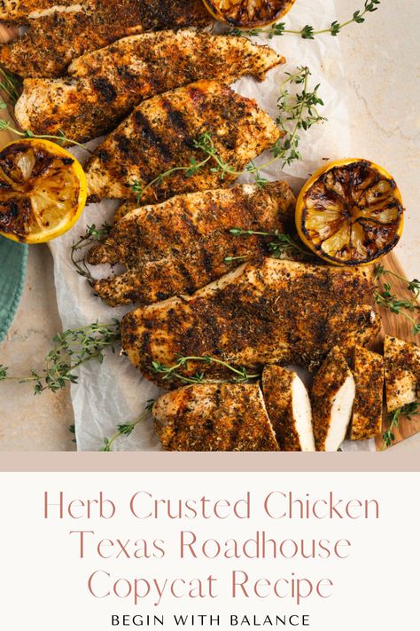 Herb Crusted Baked Chicken, Lemon Herb Crusted Chicken, Texas Roadhouse Lemon Herb Chicken, Texas Roadhouse Chicken Marinade, Texas Road House Herb Crusted Chicken, Copycat Texas Roadhouse Chicken, Copycat Texas Roadhouse Herb Crusted Chicken, Texas Road House Chicken, Texas Roadhouse Grilled Chicken