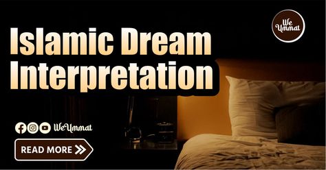 Introduction Islamic dream interpretation is the practice of interpreting dreams in accordance with Islamic spiritual beliefs and values. According to Islamic teachings, dreams are seen as a way for one to gain insight into their inner truth, gain clarity on issues, and as a form of prayer. Islamic dream interpretation ... Read more Islamic Dream Interpretation, Interpreting Dreams, Beliefs And Values, Types Of Dreams, Special Prayers, Dream Meanings, Spiritual Beliefs, Dream Interpretation, Islamic Teachings