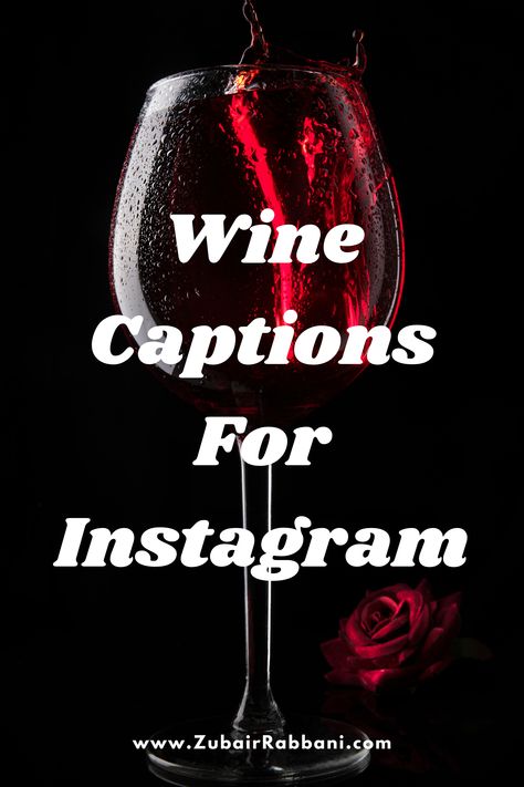 Best Wine Captions For Instagram Wine Quotes Instagram, Bar Captions, Classy Wine Quotes, Drinking Captions, Wine Drinking, Trendy Bar, Best Bar, Wine Quotes, Quotes Instagram