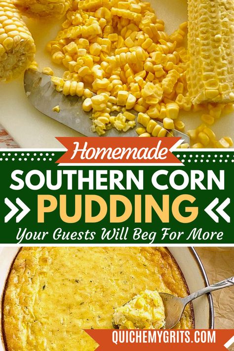 An image of golden corn pudding with a slightly crispy top. The inside has a creamy, custard-like texture with visible corn kernels throughout, served in a baking dish. Southern Corn Pudding, Southern Corn Casserole, Southern Corn, Corn Pudding Casserole, Corn Pudding Recipe, Sweet Corn Pudding, Corn Cream, Easy Pudding Recipes, Turkey Dressing