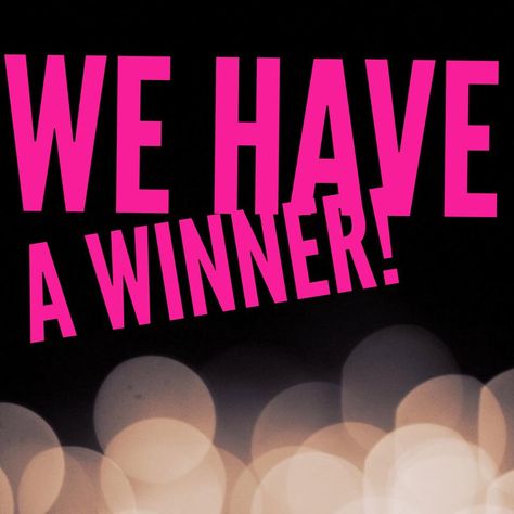 We have a winner! Winner Graphic, Mary Kay Christmas, Paparazzi Jewelry Displays, Tupperware Consultant, Pure Romance Consultant, Pampered Chef Party, Mary Kay Party, Party Prizes, Win For Life