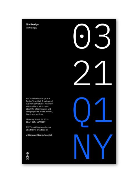 IBM Design Town Hall poster Ibm Branding, Blockchain Design, Ibm Design, Direct Mail Postcards, Marketing Events, Pc System, Brand Character, Consulting Logo, Fashion Organization