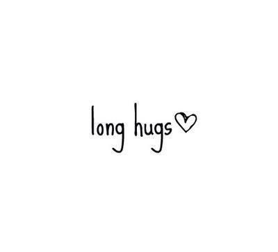 Long hugs Long Hugs, Hug Quotes, Love Hug, Love Is, Reasons To Smile, All You Need Is Love, Make Me Happy, Relationship Quotes, Make Me Smile