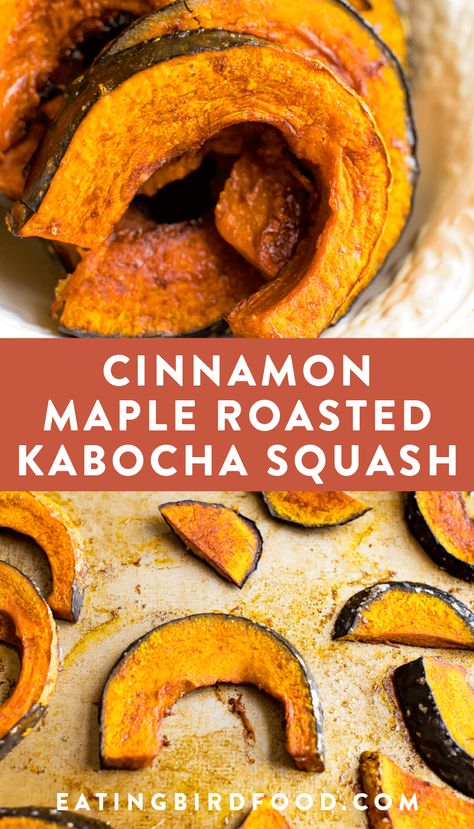 Maple roasted kabocha squash is the perfect sweet side. Made with a low carb, high fiber kabocha squash and a hint of sweetness from maple syrup and cinnamon. Vegan and gluten-free. Kabocha Recipes Japanese, Red Kabocha Squash Recipe, Sunshine Kabocha Squash Recipes, Kombucha Squash Recipe, Kombucha Squash, Kobacha Squash, 2b Recipes, Kabocha Squash Recipe, Roasted Kabocha Squash