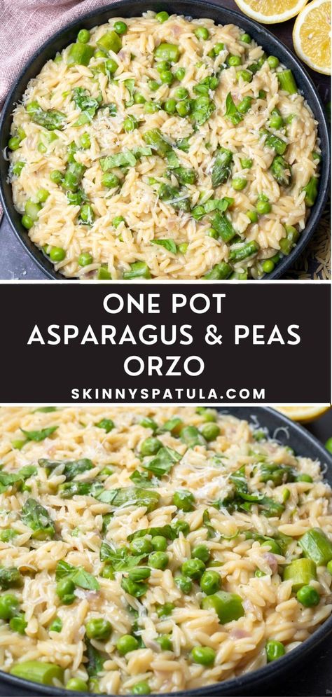 One Pot Orzo with Asparagus and Peas – Skinny Spatula Dinner With Protein And Veggies, Orzo Pea Soup, Spring Italian Recipes, Meals With Orzo Pasta, Orzo With Asparagus Parmesan, Orzo With Veggies, Orzo Pea Salad, Spring Pea Recipes, Orzo And Peas Recipe