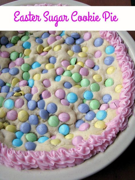 Sugar Cookie Pie, Colored Chocolate, Easter Deserts, Refrigerated Cookie Dough, Easter Food Appetizers, Crazy Kitchen, Easter Sugar Cookies, Easter Snacks, Easter Sweets