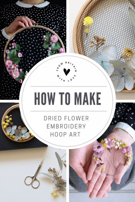 How to make embroidery hoop art with dried flowers. Olga Prinku shares her simple step by step DIY tutorial to create your own mini hoop with hydrangea, eucalyptus, mimosa and spring flowers. Click through for other stunning ideas you'll love to try too #embroideryhoop #embroideryhoopart #driedflowers #frombritainwithlove #olgaprinku #DIY #tutorial #howtomake #embroideryhoopcraft #ideas Art With Dried Flowers, Olga Prinku, Diy Frühling, Embroidery Hoop Crafts, Pressed Flower Crafts, Tulle Embroidery, Dried Hydrangeas, British Flowers, Hydrangea Not Blooming