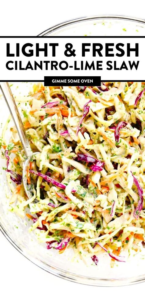 Shrimp Slaw Coleslaw, Healthy Cold Slaw Recipe, Cilantro Slaw Recipe, Chicken Tacos Coleslaw, Sides With Barbacoa, Taco Slaw Recipe Pulled Pork, Pork Tacos With Coleslaw, Side Dish For Cilantro Lime Chicken, Shrimp Tacos With Cilantro Lime Slaw