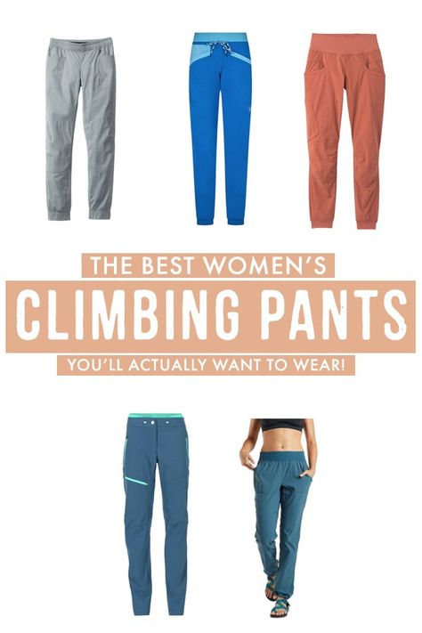 On the lookout for cute, yet functional women's climbing pants? If you're tired of searching and comparing, this gear guide is the only thing you need to choose the best women's climbing pants that are actually functional! #Outdoors #Climbing Rock Climbing Outfits Woman, Rock Climbing Pants Woman, Women Climbing Outfit, Womens Climbing Outfit, Womens Climbing Pants, What To Wear Rock Climbing Outfit, Climbing Clothes Women, Bouldering Outfit Woman, Rock Climbing Aesthetic Outfit