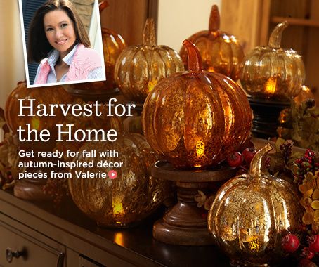 Valerie Parr Hill — Home Decorations & Accents — QVC.com Valerie Parr Hill Gum Drop Tree, Valerie Parr Hill Harvest, Glass Pumpkins Display, Valerie Parr Hill Christmas, Johanna Parker Pumpkin, Johanna Parker Halloween Decor, Homemade House Decorations, Valerie Parr Hill, Pumpkin Display