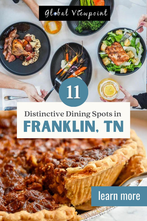 With a wide range of delicious cuisine, Franklin has something for everyone in your group to enjoy! Check out Global Viewpoint's "11 Distinctive Dining Spots" guide to Franklin, TN. Best Restaurants In Franklin Tn, Franklin Tennessee Restaurants, Tennessee Restaurants, Lunch Places, Franklin Bbq, Dessert Places, Girls Trips, Franklin Tennessee, Food Spot