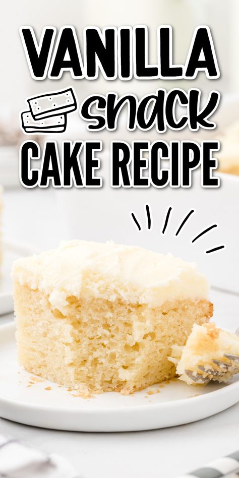 Vanilla Snack Cake Vanilla Snack Cake, 8x8 Cake, Vanilla Pudding Cake, Snack Cake Recipe, Easy Vanilla Cake, Easy Vanilla Cake Recipe, 8x8 Pan, Quick Dessert, Lemon Dessert Recipes