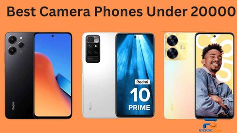 Best Camera Phones Under 20000 in Nepal Best Phones Under 20000, Redmi 10 Prime, Realme C55, Redmi 12, Redmi 10, Camera Phone, Best Camera, Nepal, Mobile Phones