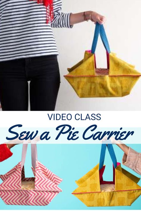 Sew a Pie Carrier Video Class – Sewing With Scraps Diy Fabric Pie Carrier, Pie Bag Pattern, Fabric Pie Carrier, Pot Carrier Pattern, Pie Holder Pattern, Diy Pie Carrier Sewing Tutorials, Casserole Carriers Diy Patterns, Food Carriers Diy, Pie Carrier Pattern