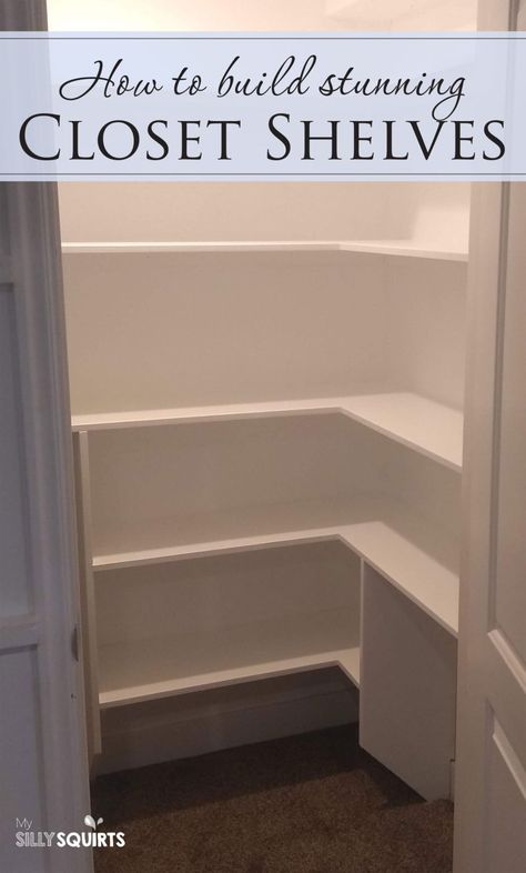 How to build your own stunning bedroom closet shelves | My Silly Squirts Make Your Own Closet, Bedroom Closet Shelves, Closet Library, Small Closet Shelving, Birch Decor, Kids Bedroom Makeover, Diy Closet Shelves, Stairs Storage, Closet Built Ins