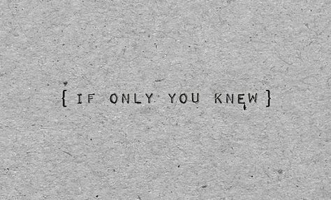 If Only You Knew Quotes, If You Only Knew, Quotes Healing, Interesting Thoughts, Working On Me, Butterfly Quotes, Dig Deeper, Bad Mom, Wall Posters