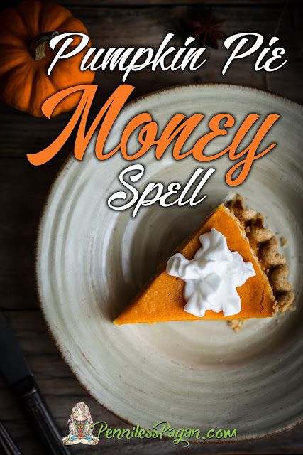 Pinterest Gone Pagan: Pumpkin Pie Money Spell from PennilessPagan.com #pagan #wiccan #spell #money #abundance #witch #kitchen #witchcraft #kitchenwitch #Autumn #Fall #Halloween Pagan Recipes, Samhain Recipes, Witchy Recipes, Kitchen Witchcraft, Favorite Holiday Desserts, Witch Recipes, Pumpkin Pie Spice Mix, Kitchen Witch Recipes, Wiccan Rituals