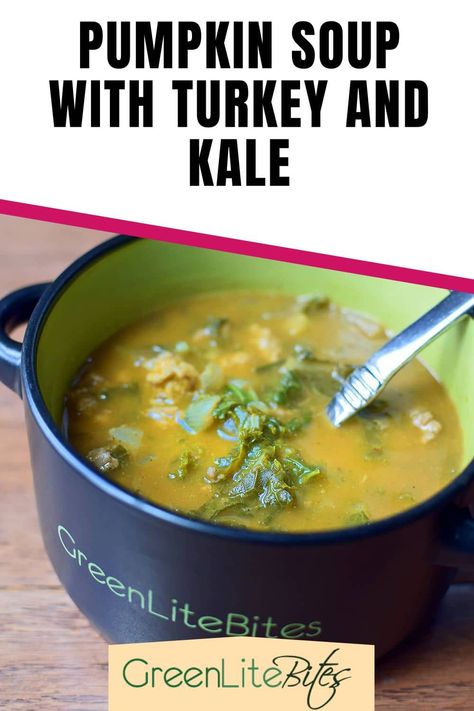 Pumpkin Soup with Turkey and Kale Turkey Pumpkin Soup, Soup Kale, Soup With Turkey, Soup With Kale, Stuffed Peppers Healthy, Homemade Bone Broth, Taste Of Love, Winter Soup, Delicious Soups