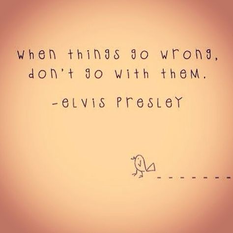 When Things Go Wrong Quotes, When Everything Is Going Wrong, Wrong Quote, When Things Go Wrong, Whats Wrong, Poem Quotes, Art Paint, Thumbs Up, Me Quotes