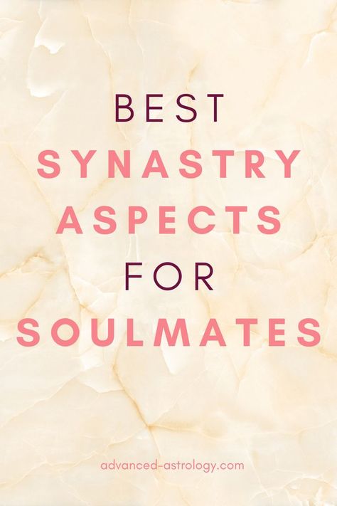 Meeting your soulmate is a dream come true. Learn which are the best synastry aspects for soulmates in astrology! Synastry Aspects, Past Life Astrology, Astrology Compatibility Chart, How To Find Soulmate, Astrology Dates, Soulmate Signs, Relationship Chart, Relationship Astrology, Soul Mate Love