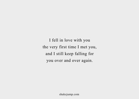 Meeting You Quotes, Love Pic, Quotes Time, I Want More, When I Met You, Life Without You, You Quotes, Thoughts Of You, I Feel You