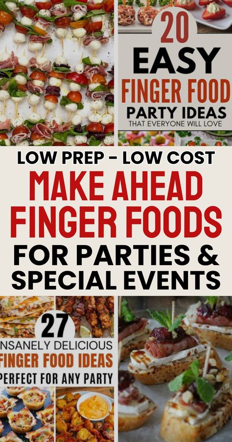 Hey Hostess - Need party food ideas? These make ahead finger food ideas are low prep low cost appetizers that are perfect for parties and special events.