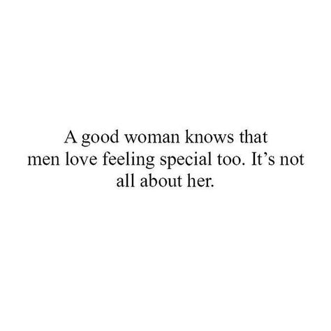 A man wants to feel desired, respected, and appreciated too . Unwanted Quotes, Proud Of You Quotes, Boyfriend Quotes Funny, May Quotes, You Are My Soul, Feeling Unwanted, Im Proud Of You, You Quotes, Boyfriend Quotes