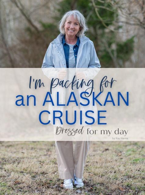 Packing For An Alaskan Cruise, Alaska Cruise Packing, Alaskan Cruise Outfits, Alaska Cruise Outfits, Cruise Wardrobe, Dressed For My Day, Alaska Vacation, Cruise Dress, Travel Capsule