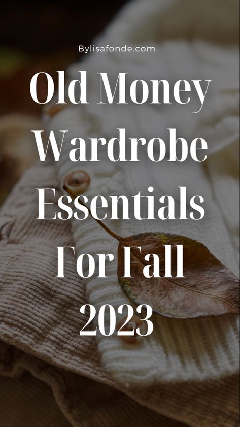 Fall Wardrobe 2023 Capsule, Classic Style Fall Outfits, Elegant Fall Outfits 2023, Fall 2023 Essentials, Fall Outfits 2023 Classy, Parisian Chic Style Fall 2023, Preppy Outfits Fall 2023, Fall Classic Outfits Women 2023, Old Money Fall 2023