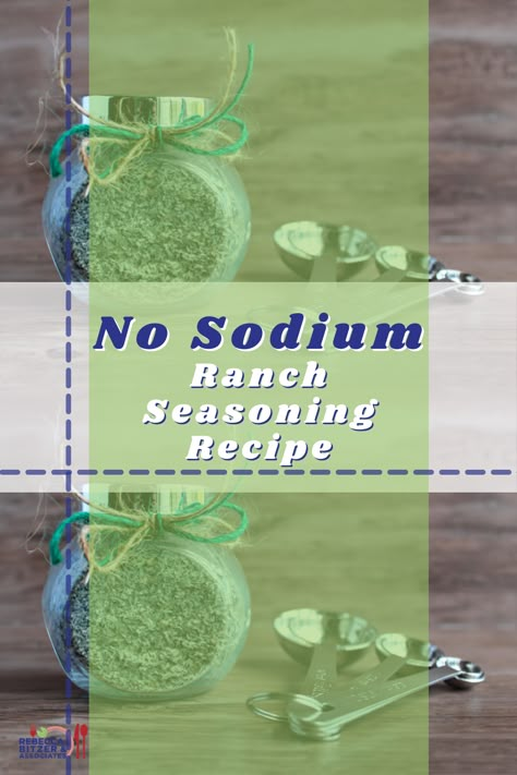 Low Sodium Seasoning Spices, Diy Low Sodium Seasoning, Salt Free Ranch Seasoning, Low Sodium Ranch Seasoning, Low Sodium Ranch Mix Recipe, Low Sodium Popcorn Seasoning, Low Sodium Condiments, Low Sodium Seasoning Blends, Low Sodium Dressing Recipes