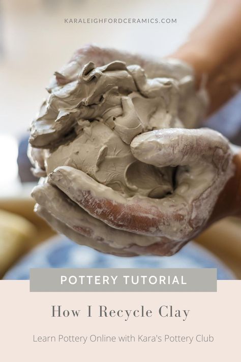 Pottery Knowledge, Learning Ceramics, Recycling Clay, Recycle Clay, Pottery Hobby, Clay At Home, Pottery Party, Pottery Tutorials, Pottery Lessons