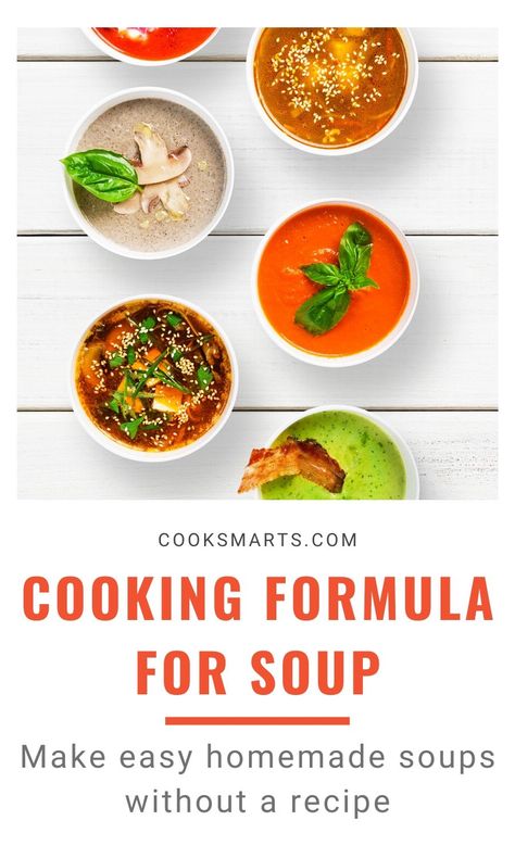 Soup Infographic, Soup Basics, Cooking Formula, Soup Guide, Basic Soup Recipe, Easy Homemade Soups, Cooking For Dummies, The Best Soup, Best Soup