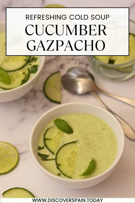 white bowl with cucumber gazpacho and slices of cucumber Cucumber Gazpacho Soup, Creamy Cucumber Soup, Cucumber Gazpacho Recipe, Cucumber Soup Cold, Cold Cucumber Soup, Spanish Gazpacho, Cucumber Gazpacho, Spanish Soup, Cold Soups