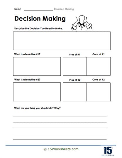 Thinking Of Alternatives Worksheet - 15 Worksheets.com Holiday Science, Kindergarten Social Studies, Decision Making Skills, Leadership Qualities, Make Up Your Mind, Critical Thinking Skills, Problem Solving Skills, Thinking Skills, Feel Confident