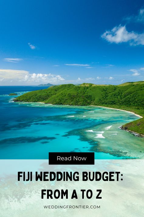 Marriage Planning, Fiji Wedding, Sparks Fly, Wedding Budget, Pacific Islands, Tropical Destinations, Wedding Costs, October Wedding, Wedding Videographer