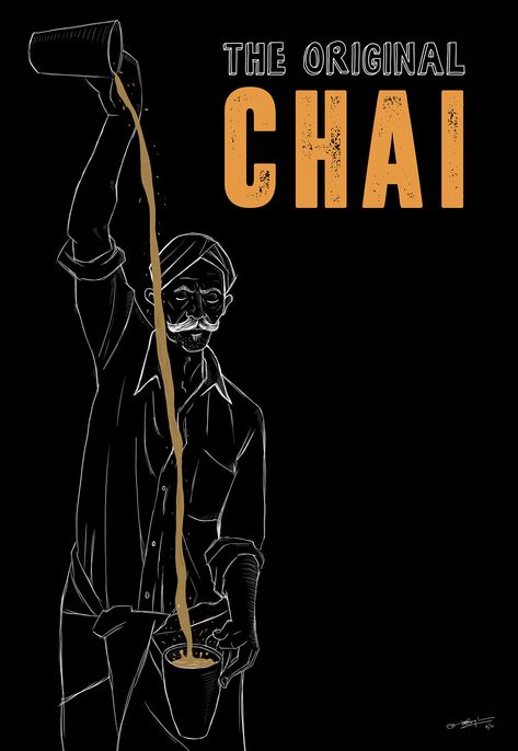 The Original Chai - Poster Artwork on Behance Chai Tapri Design, Chai Artwork, Tea Shop Ideas, Food Poster Illustration, Chai Poster, Shop Poster Design, Chai Art, Tea Images, Small Restaurant Design